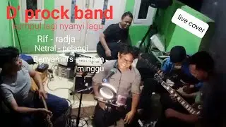D' prock band kumpul lagi nyanyi lagu ( Rif , netral , Benyamin's )