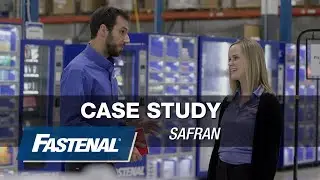 Fastenal Case Study with Safran