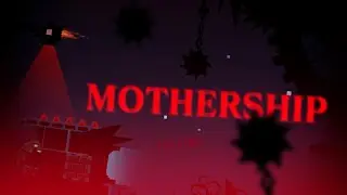 "MOTHERSHIP" By Illybwoy & Pludee | [GDLT Favorites #3]