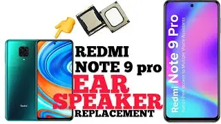 Redmi note 9 pro ear speaker replacement | how to change speaker in phone 