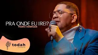 Pedro Henrique | Pra Onde Eu Irei? [Cover Morada]