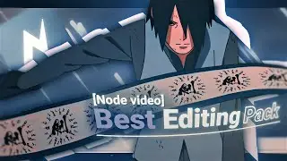 Node video best editing pack 🔥