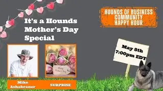 It's a Hounds Mother's Day Event