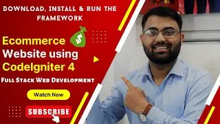 Download, install, run project | Ecommerce website using codeigniter 4 | Full Stack Web development