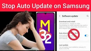 how to stop auto update in samsung mobiles || how to disable auto update software on samsung phone