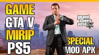 5 Game Android Open World Mirip GTA V Terbaik 2021