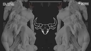 DEVILISH TRIO - EVIL DWELLS