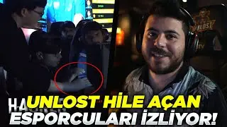 UNLOST HİLE AÇAN ESPORCULARI İZLİYOR!