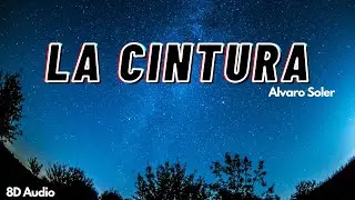 La cintura | Alvaro Soler | 8D Audio