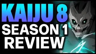 Kaiju No.8 Season 1 Review