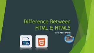 Difference between HTML and HTML5 | HTML vs HTML5 | Episode 3 | Code With Raveena