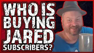 Who is BUYING Subscribers for JARED? - Trump's NIGHTMARISH Cabinet - T-Bob's MADNESS | TAP 277