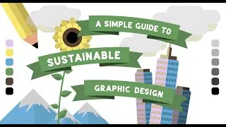 A Simple Guide to Sustainable Graphic Design