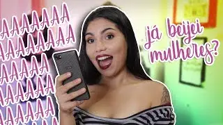 JÁ BEIJEI ALGUMA MINA? #DessaReponde