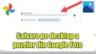 Importarea pozelor din Google Photos pe Windows