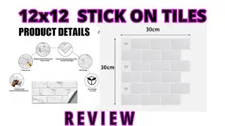 12"x12" STICK ON TILES, FITTING & REVIEW
