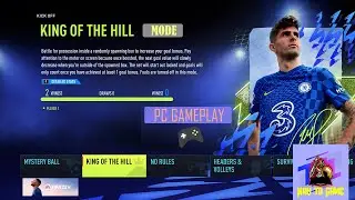 FIFA 22 - KING OF THE HILL MODE | PLAYER VS PLAYER - KEYBOARD & CONTROLLER | Way To Game