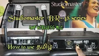 STUDIO MASTER  UHF WIRELESS MIC || BR-48 HOW TO USE IN TAMIL