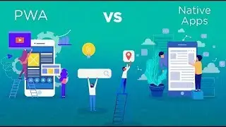 Progressive Web App vs Native app