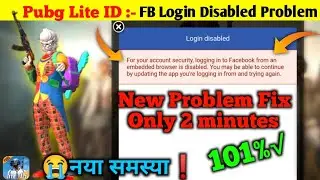 🔥2024 FB Login Disabled Problem In Pubg Lite | For Your Account Security logging in to Facebook