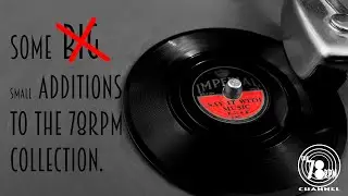 3 1/2" Imperial and Rex 78rpm discs from the 30's.  A big small addition to the 78rpm collection.