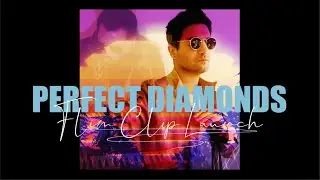 Perfect Diamonds EP - LAUNCH PARTY