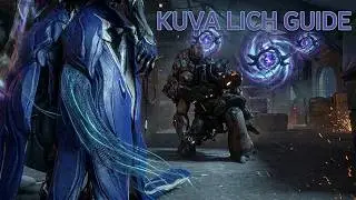 The Ultimate Kuva Lich Guide: Requiem Relics, Progenitors & Vanquish!
