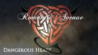Romantic Avenue - Dangerous Heart (Instrumental Version)