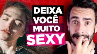 3 (+1) TRUQUES PARA DESENVOLVER SEU SEX APPEAL