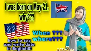 How to say and write date in English/American or British style to write and say date in English