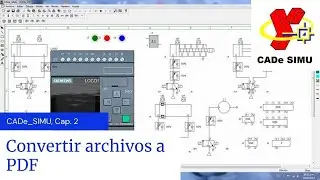 ⚡ CAP_02  Tutorial CADe_SIMU Convertir archivo a PDF