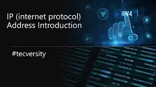 Introduction to IP Address | Understanding the Basics of Networking