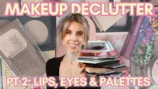 Makeup Declutter 2023 pt.2 | Time To Say Goodbye