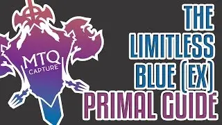 The Limitless Blue Extreme Guide - FFXIV: Heavensward
