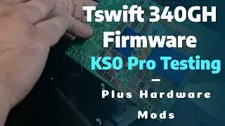 Tswift 340GH KS0 Pro Testing