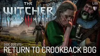 The Witcher : Wild hunt - Side Quests- L09 Return to Crookback Bog (ซับไทย)