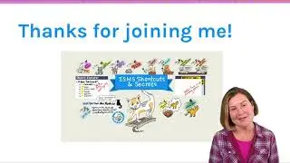 SSMS Shortcuts - Thanks for Watching