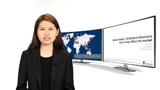 Market Watch: US Midterm Elections - How It May Affect The Market