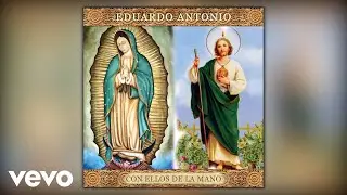 Eduardo Antonio - Gracias San Judas Tadeo (Audio)