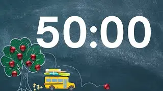 50 Minute Back to School Timer  Relaxing Music & Alarm for Study Sessions and Classroom Focus