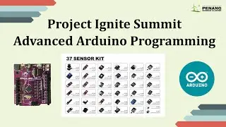 Project Ignite Summit - Advanced Arduino Programming