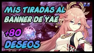 Mis tiradas al banner de Yae! (80 deseos)-Genshin Impact