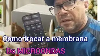 Como substituir a membrana do microondas, faça você mesmo