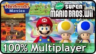 Another New Super Mario Bros. Wii - Full Game (All Worlds, 100% Multiplayer Walkthrough)