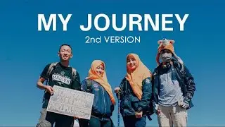 MY JOURNEY || Mongkrang (Second Version)