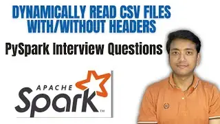 Q11. Realtime Scenarios Interview Question | PySpark | Header in PySpark