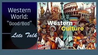 Western World (Good/Bad) | MSK Telugu Podcast