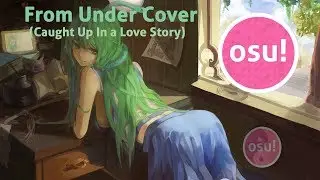 osu! - From Under Cover (Foreground Eclipse)