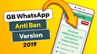 Gbwhatsapp Anti Ban Version 2019