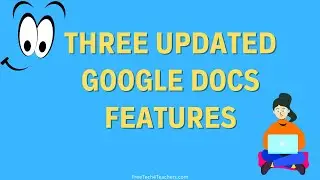 Three Updated Google Docs Features You Might Have Missed